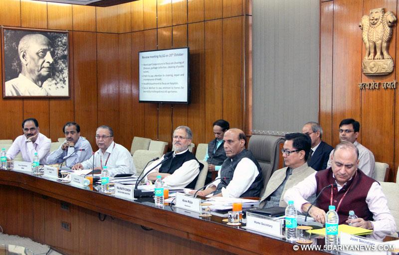 Rajnath Singh in a review meeting on the working of various departments of the National Capital Territory of Delhi, in New Delhi 