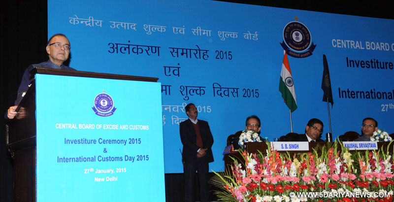 Arun Jaitley addressing at the Investiture Ceremony 2015 and International Customs Day 2015, organised by the Central Board of Excise and Customs (CBEC), in New Delhi 
