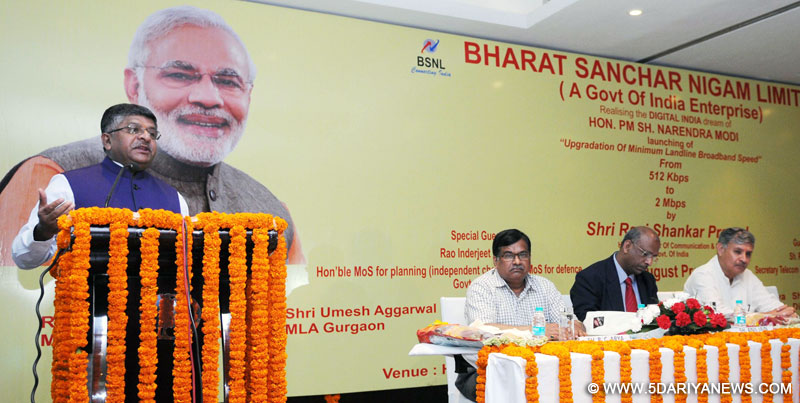 The Union Minister for Communications & Information Technology, Shri Ravi Shankar Prasad addressing at the launch of the “Upgradation of BSNL Landline Broadband Speed” from existing 512 kbps to 2mbps, in Gurgaon, Haryana on September 07, 2015. The Minister of State for Planning (Independent Charge) and Defence, Shri Rao Inderjit Singh is also seen.