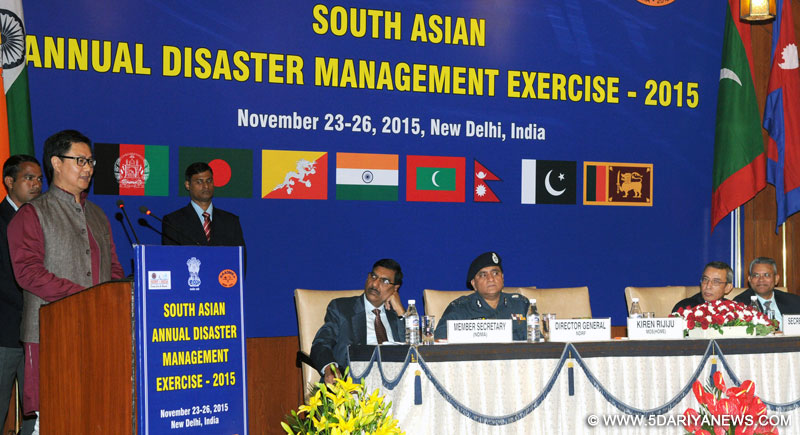 The Minister of State for Home Affairs, Shri Kiren Rijiju addressing at the inauguration of the first South Asia Annual Disaster Management Exercise, SAADMEx-2015, in New Delhi on November 23, 2015. The Director General, National Disaster Response Force (NDRF), Shri O.P. Singh and other dignitaries are also seen.