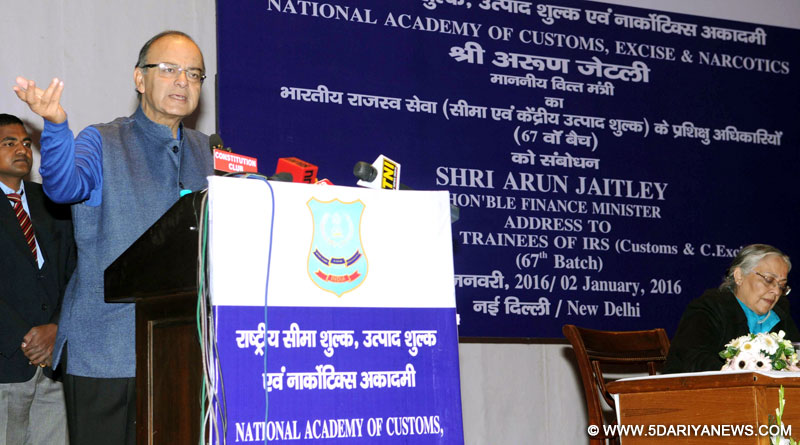 The Union Minister for Finance, Corporate Affairs and Information & Broadcasting, Shri Arun Jaitley addressing the Officer Trainees of the Indian Revenue Service (Customs & C. Excise) of the 67th Batch, in New Delhi on January 02, 2016.