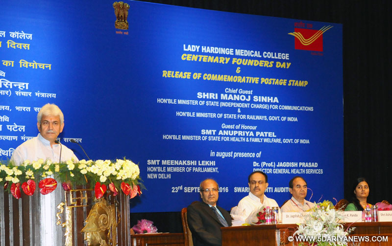  The Minister of State for Communications (Independent Charge) and Railways, Shri Manoj Sinha addressing at the release of the Commemorative Postage Stamp on Centenary Founder’s Day of the Lady Hardinge Medical College and Associated Hospitals, in New Delhi on September 23, 2016. The Minister of State for Health & Family Welfare, Smt. Anupriya Patel and other dignitaries are also seen.