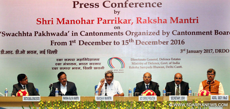 The Union Minister for Defence, Shri Manohar Parrikar addressing a press conference on successful completion of Swachhata Pakhwada in the Cantonments under the aegis of the Directorate General Defence Estates (DGDE), in New Delhi on January 03, 2017. 