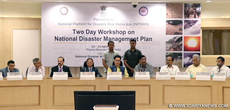 The Minister of State for Home Affairs, Shri Kiren Rijiju at the inauguration of a two-day workshop on the review of the National Disaster Management Plan (NDMP), in New Delhi on April 12, 2017.