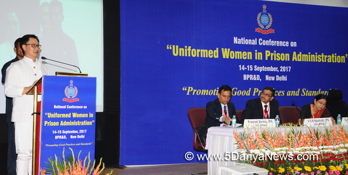 The Minister of State for Home Affairs, Shri Kiren Rijiju addressing at the inauguration of the National Conference on “Uniformed Women in Prison Administration”, organised by the Bureau of Police Research and Development (BPR&D), MHA, in New Delhi on September 14, 2017.