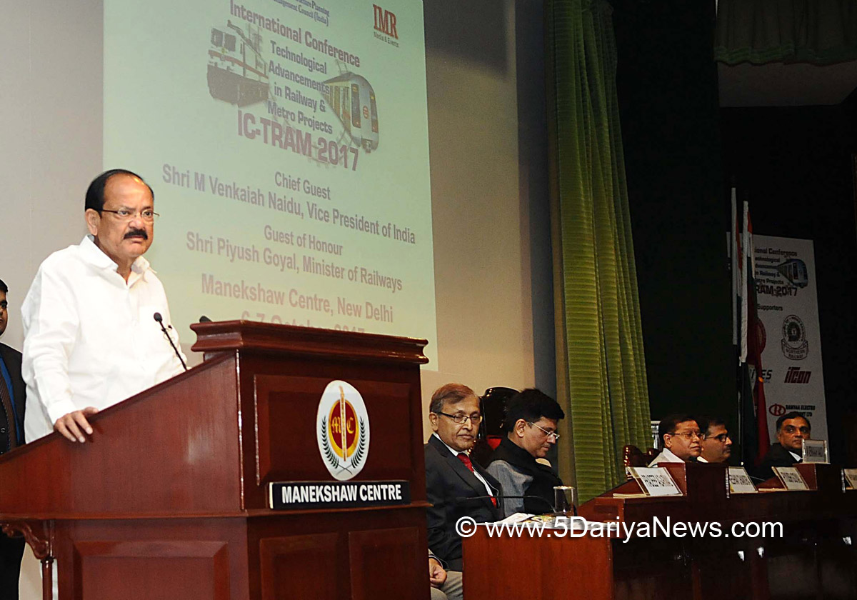 The Vice President, Shri M. Venkaiah Naidu addressing the International Conference on Technological Advancements in Railway & Metro Projects 2017, in New Delhi on October 06, 2017. The Union Minister for Railways and Coal, Shri Piyush Goyal and other dignitaries are also seen. 