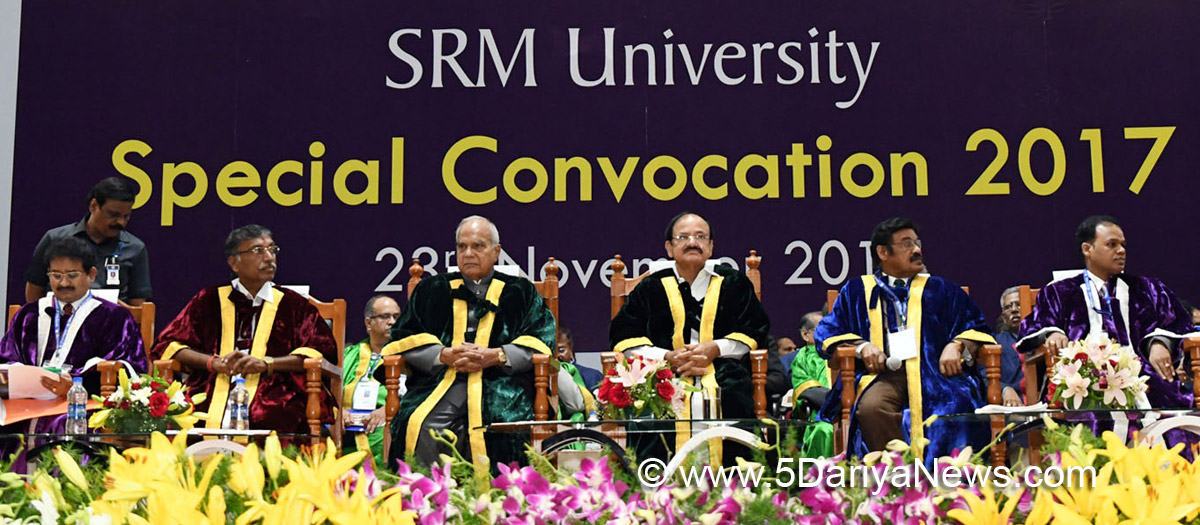   The Vice President, Shri M. Venkaiah Naidu at the Special Convocation 2017 of SRM University, in Chennai on November 23, 2017. The Governor of Tamil Nadu, Shri Banwarilal Purohit, the Minister for Higher Education, Tamil Nadu, Shri K.P. Anbalagan and other dignitaries are also seen.