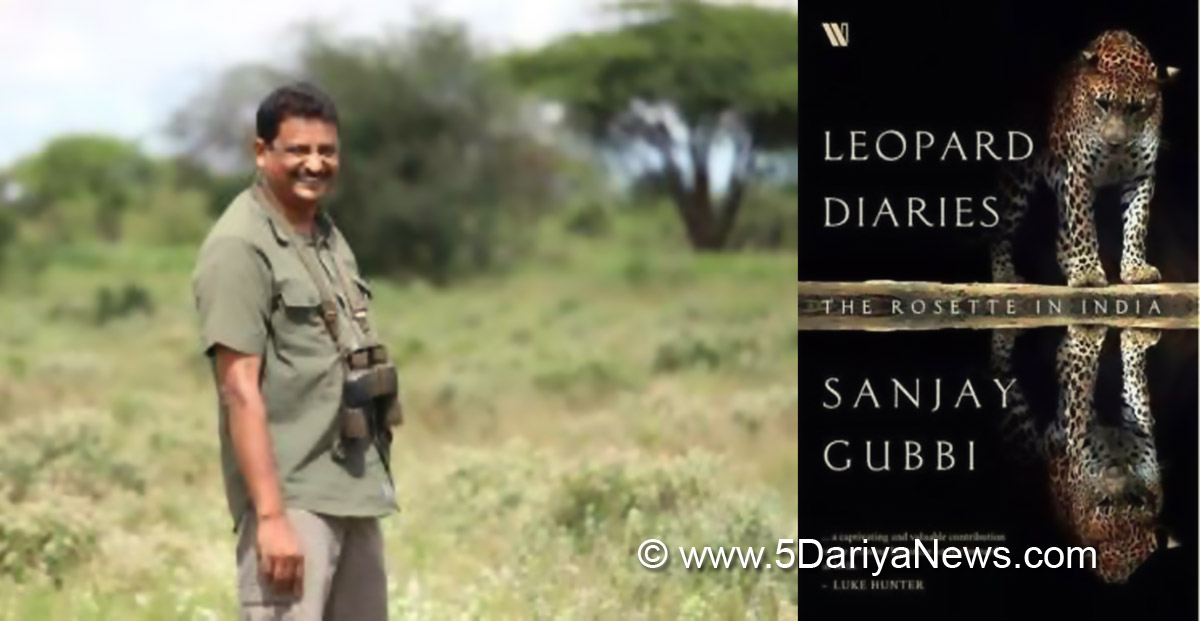  Khas Khabar, Leopard Diaries, Sanjay Gubbi, The Rosette in India