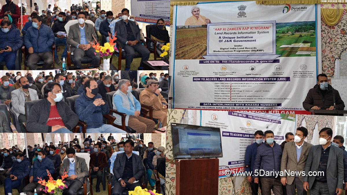 Deputy Commissioner Kulgam, Dr. Bilal Mohi-Ud-Din Bhat, Kulgam, Kashmir, Jammu And Kashmir, Jammu & Kashmir, Aapki Zameen Aapki Nigrani, Land Record Information System, Showkat Ahmad Rather, District Administration Kulgam