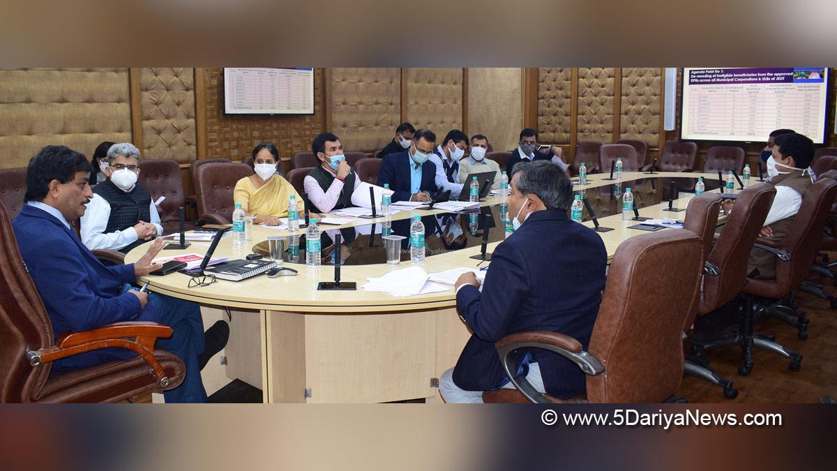 Arun Kumar Mehta, Dr. Arun Kumar Mehta, Kashmir, Jammu And Kashmir, Jammu & Kashmir, Chief Secretary Kashmir, Affordable Housing in Partnership, Credit Linked Subsidy Scheme, Beneficiary Led Individual House Construction or Enhancement, State Level Sanctioning and Monitoring Committee, SLSMC
