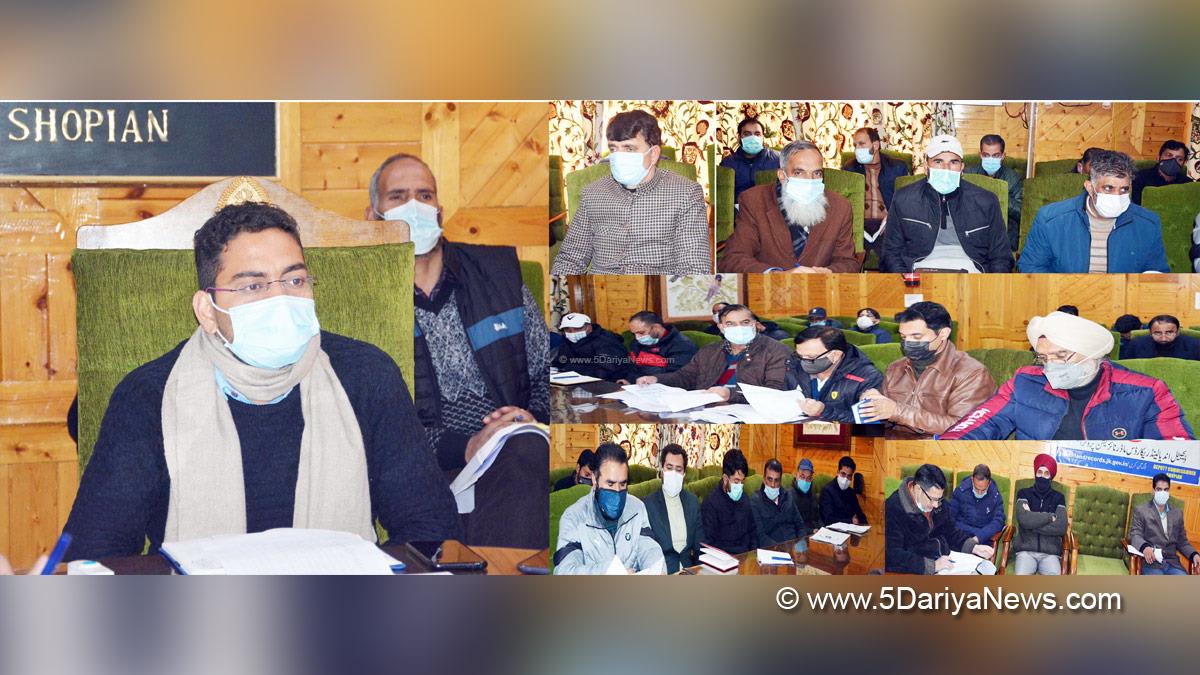 DDC Shopian, Deputy Commissioner Shopian Sachin Kumar Vaishya, Shopian, Kashmir, Jammu And Kashmir, Jammu & Kashmir, District Capex Budget