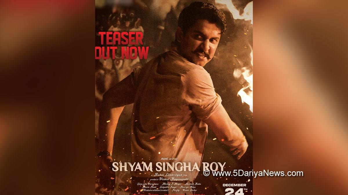 Tollywood, Entertainment, Actor, Actress, Cinema, Movie, Telugu Films, Nani, Shyam Singha Roy