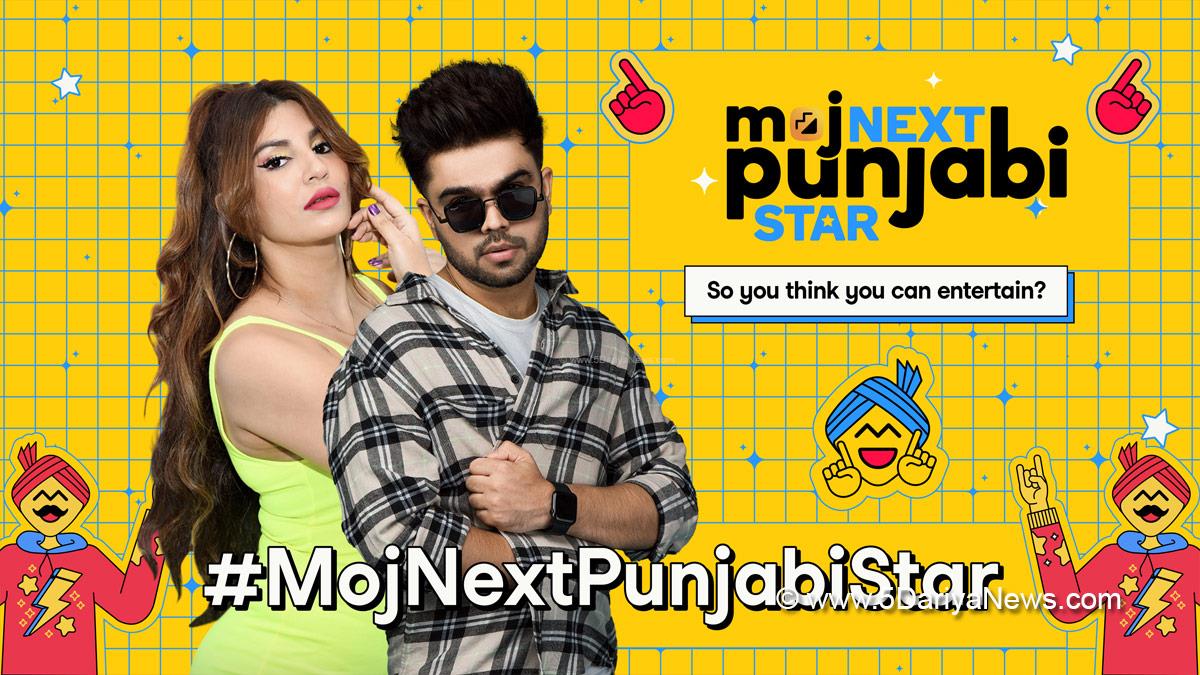 Pollywood, Entertainment, Moj Superstar Hunt, Moj, Moj Next Punjabi Star, #MojNextPunjabiStar, Priyanka Tyagi, ShareChat 