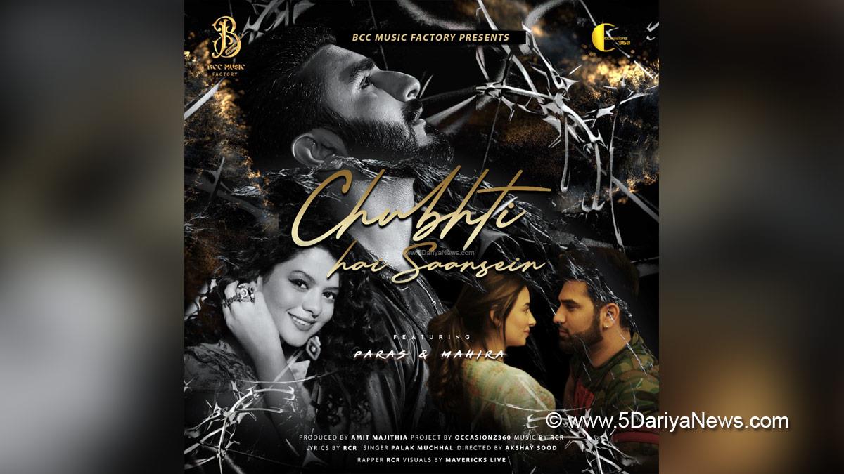 Music, Entertainment, Mumbai, Singer, Song, Mumbai News, Paras Chhabra, Mahira Sharma, Chubhti Hai Saansein, BCC Music Factory, Amit Majithia, Palak Muchhal