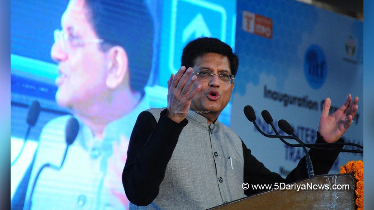 Piyush Goyal, Commerce and Industry Minister, BJP, Bharatiya Janata Party, Comprehensive Economic Partnership Agreement, CEPA, India Global Forum UAE-2021