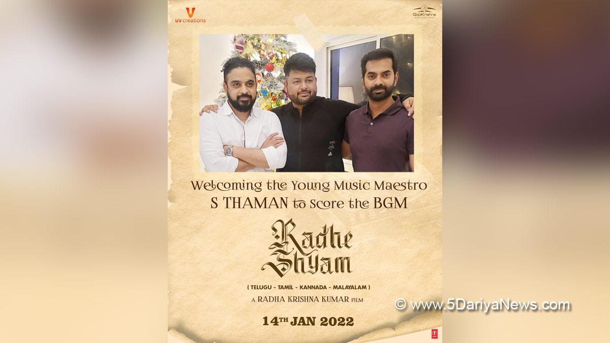 Tollywood, Entertainment, Actor, Actress, Cinema, Movie, Telugu Films, S S Thaman, Radhe Shyam