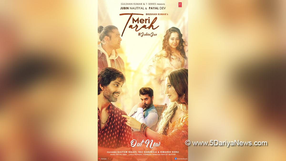 Music, Entertainment, Mumbai, Singer, Song, Mumbai News, Jubin Nautiyal, Payal Dev, Meri Tarah
