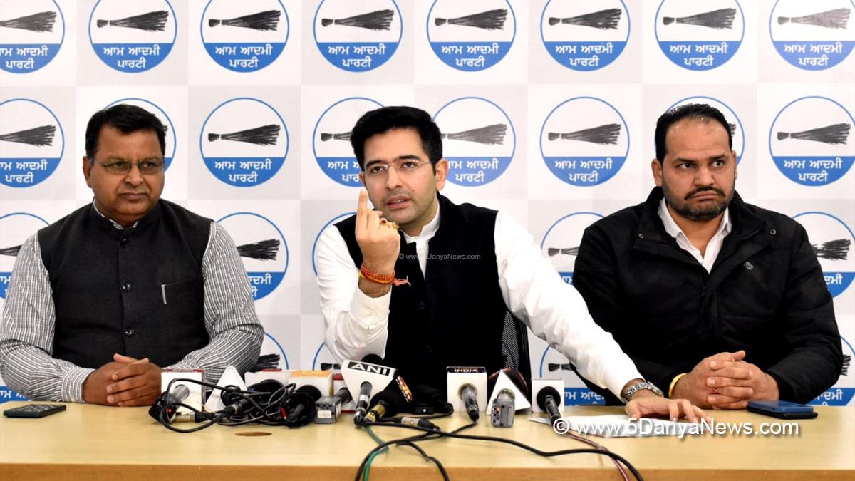Raghav Chadha, AAP, Aam Aadmi Party, Aam Aadmi Party Punjab, AAP Punjab 