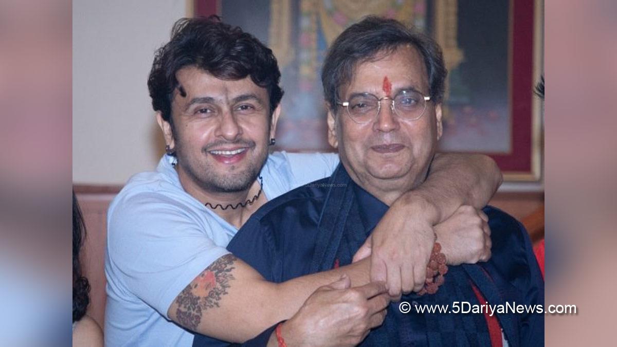 Music, Entertainment, Mumbai, Singer, Song, Mumbai News, Sonu Nigam, Subhash Ghai