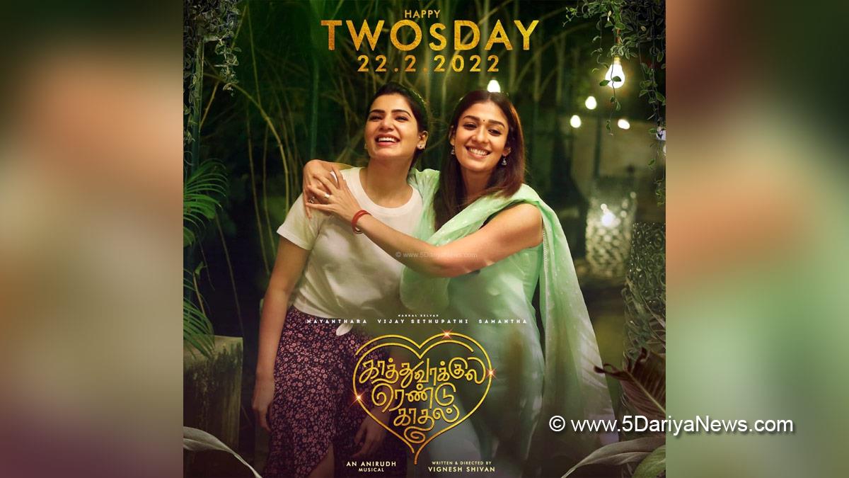 Tollywood, Entertainment, Actor, Actress, Cinema, Movie, Telugu Films, Vignesh Shivan, Kaathuvaakula Rendu Kaadhal