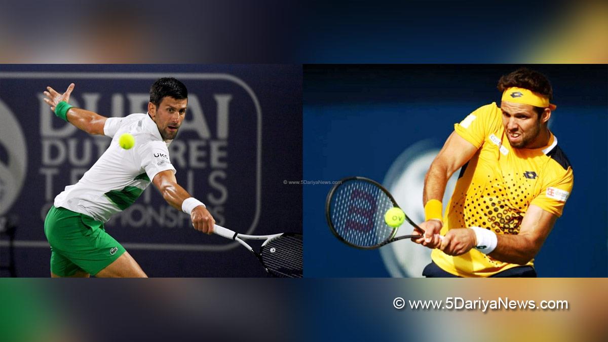 Sports News,Tennis, Tennis Player, Jiri Vesely, Novak Djokovic, Dubai Tennis Championships