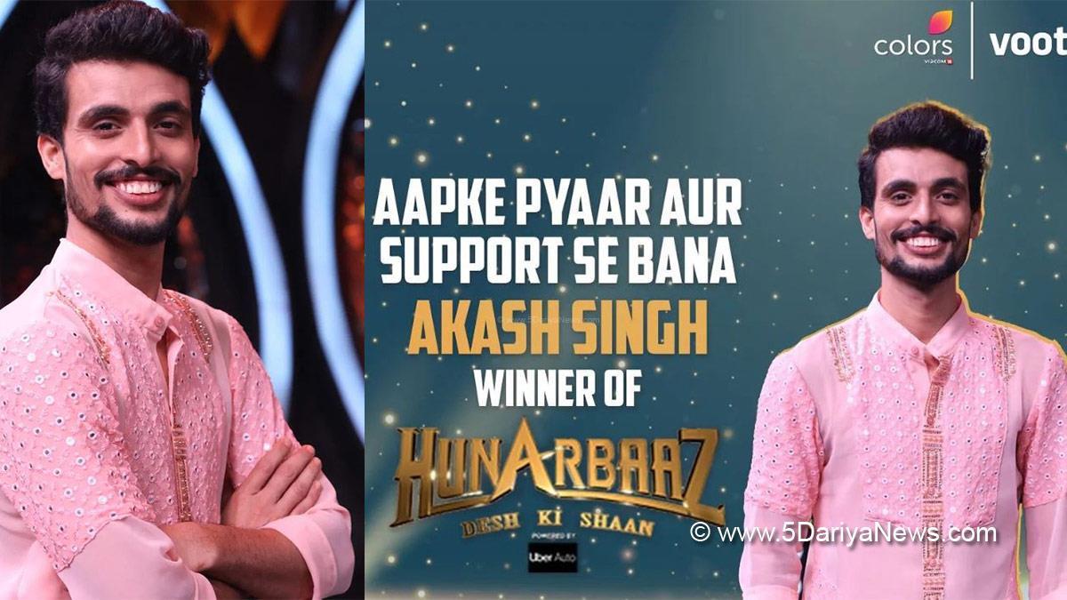TV , Television , Entertainment , Mumbai , Actor , Actress , Mumbai News , Akash Singh , Hunarbaaz Trophy , Hunarbaaz , Hunarbaaz Desh Ki Shaan , Parineeti Chopra , Karan Johar , Mithun Chakraborty , Yo Highness , Band Rocknama , Band Harmony of the Pines , Sanchita and Shubhroto , Ustaad Anirban , Sukhdeb , Bharti Singh , Haarsh Limbachiyaa , Colors TV , Voot