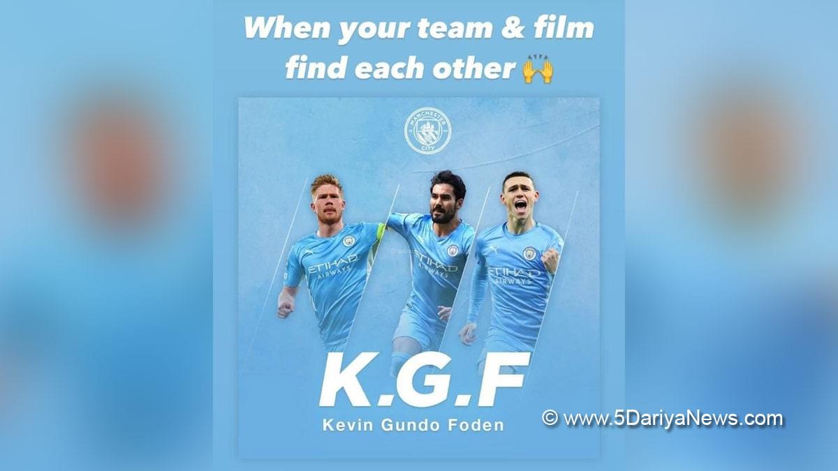 Sports News, Football, Manchester City, KGF, Yash, Sanjay Dutt, Prasanth Neel, Sandalwood