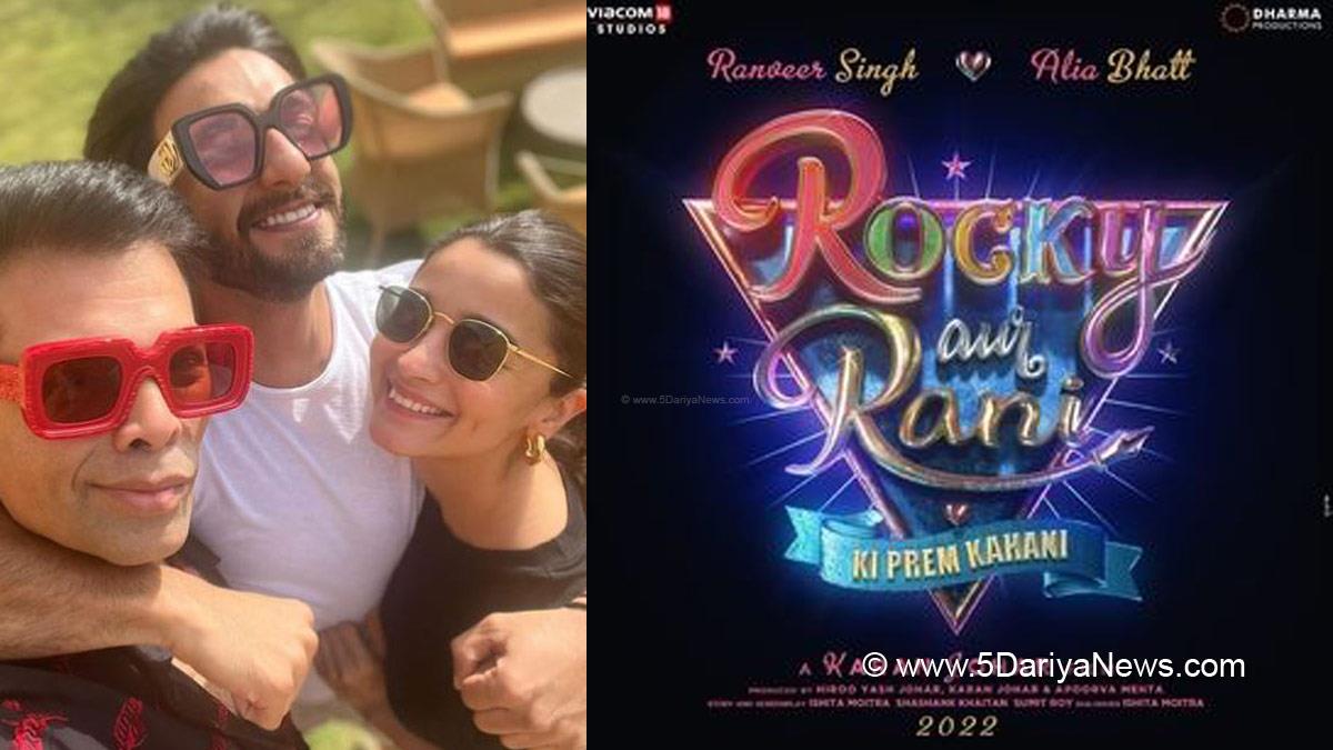 Bollywood , Entertainment , Mumbai , Actor , Cinema , Hindi Films , Movie , Mumbai News , Rocky Aur Rani Ki Prem Kahani , Karan Johar , Alia Bhatt
