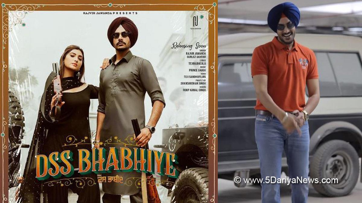 Music , Punjabi Song , Upcoming Punjabi Songs , Upcoming Punjabi Album , Punjabi New Song , Punjabi New Songs , New Punjabi Songs , Dss Bhabhiye , Rajvir Jawanda , Gurlez Akhtar