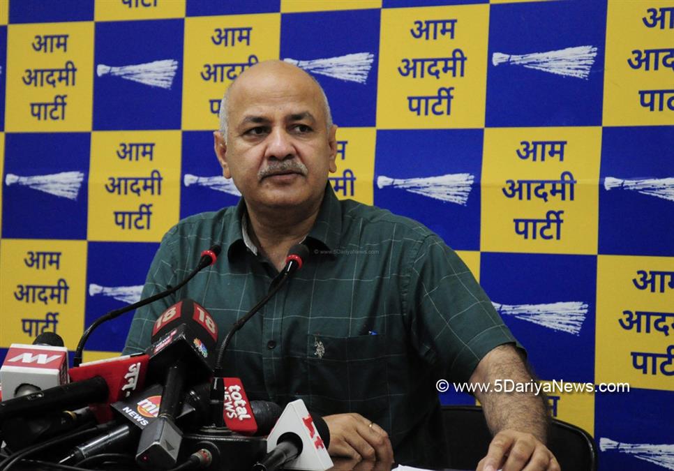 Manish Sisodia, AAP, Aam Aadmi Party, Delhi Deputy Chief Minister