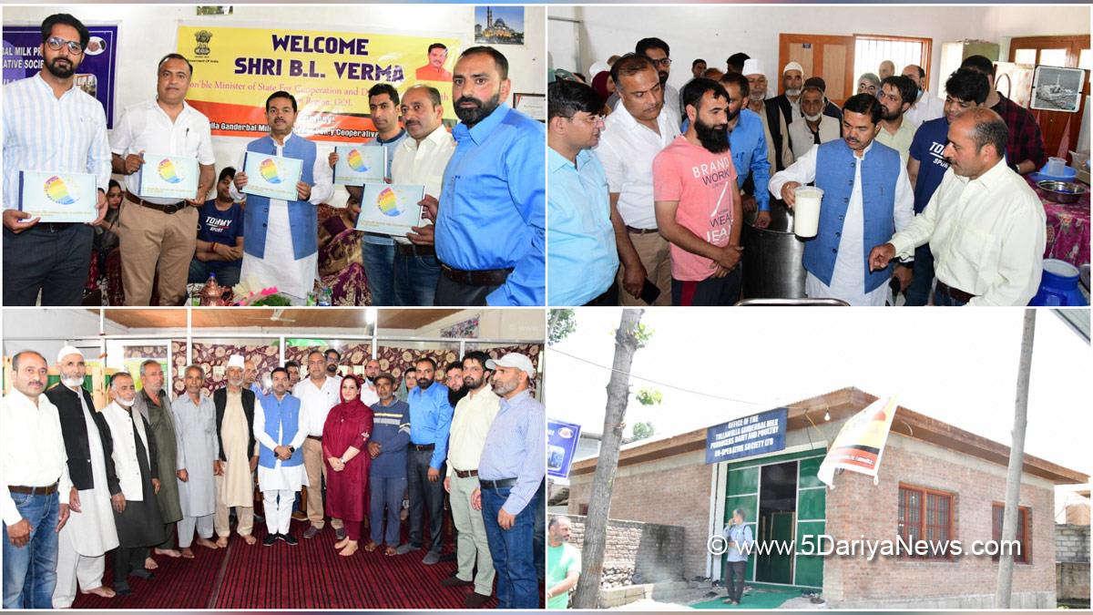 B L Verma, Secretary Cooperatives, Kashmir, Jammu And Kashmir, Jammu & Kashmir, Tulmulla Milk Producers Dairy Cooperative Society Limited