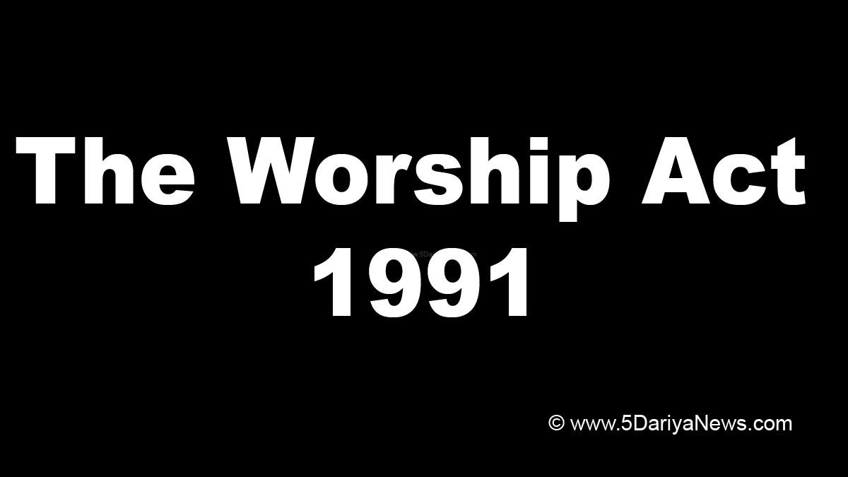 Gyanvapi Masjid , Gyanvapi Masjid Survey , Gyanvapi Survey , Hindu , Muslim , Gyanvapi Mosque, Places Of Worship Act, 1991, Remove 1991 Worship Act , Worship Act 1991