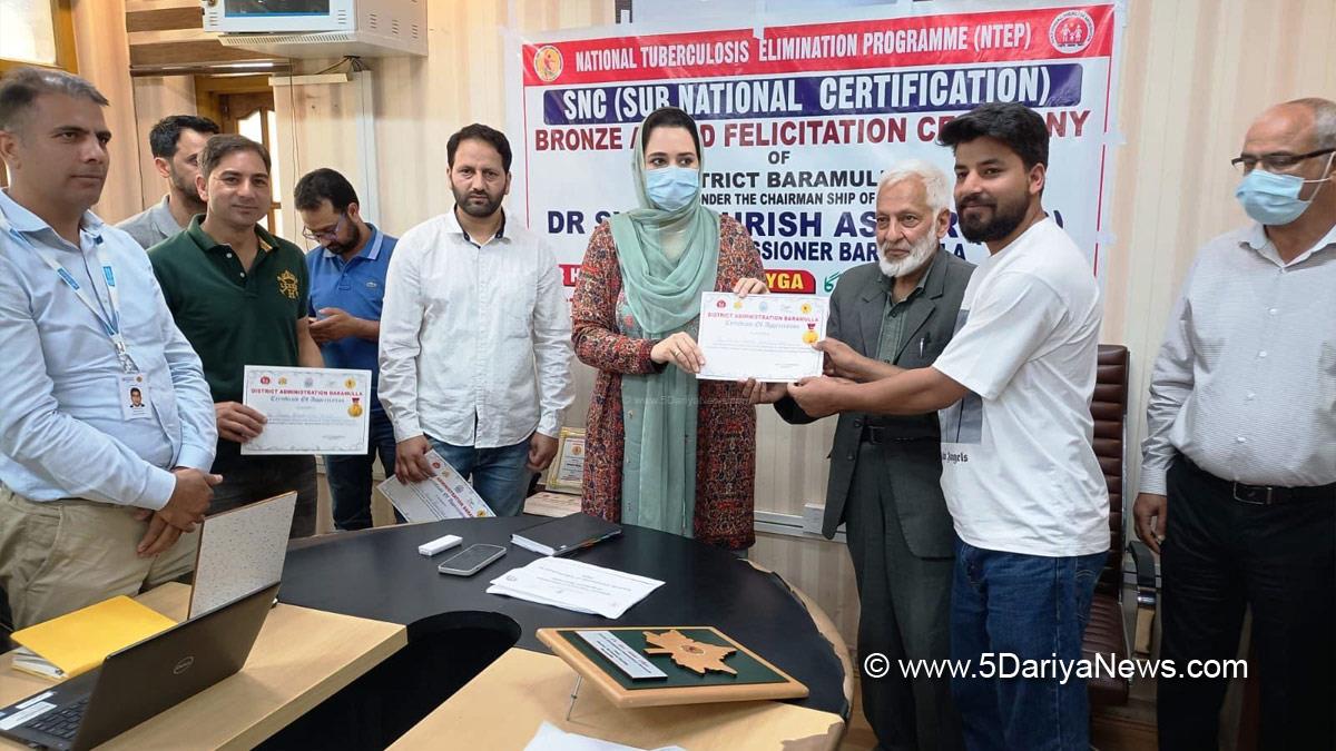 DDC Baramulla, Deputy Commissioner Baramulla, Dr. Syed Sehrish Asgar, Baramulla, Kashmir, Jammu And Kashmir, Jammu & Kashmir, National Tuberculosis Elimination Programme, NTEP
