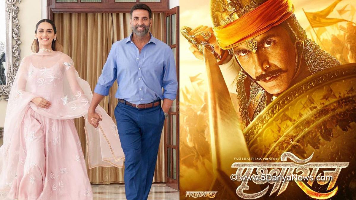 Manushi Chhillar, Samrat Prithviraj, Sonu Sood, Sanjay Dutt, Akshay Kumar, Samrat Prithviraj Verdict, Samrat Prithviraj Show Cancelled, Samrat Prithviraj Collection