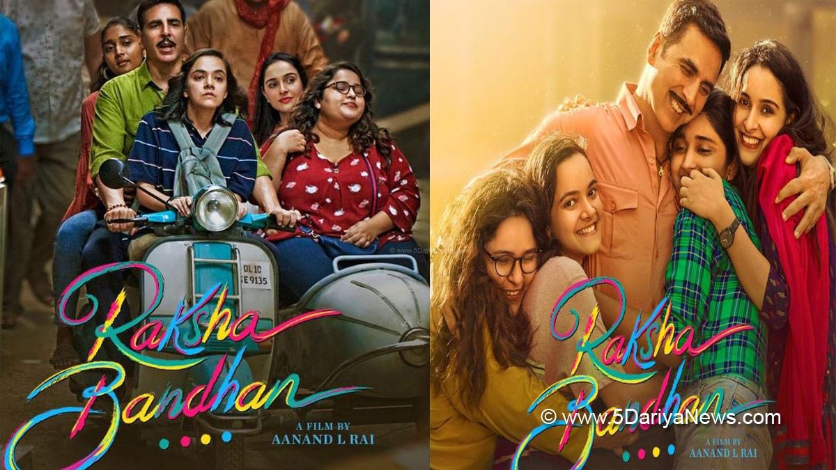 Akshay Kumar, Bhumi Pednekar, Raksha Bandhan, Raksha Bandhan Trailer, Raksha Bandhan Release Date, Raksha Bandhan Clash, Raksha Bandhan News, Raksha Bandhan Cast, Aanand L Rai