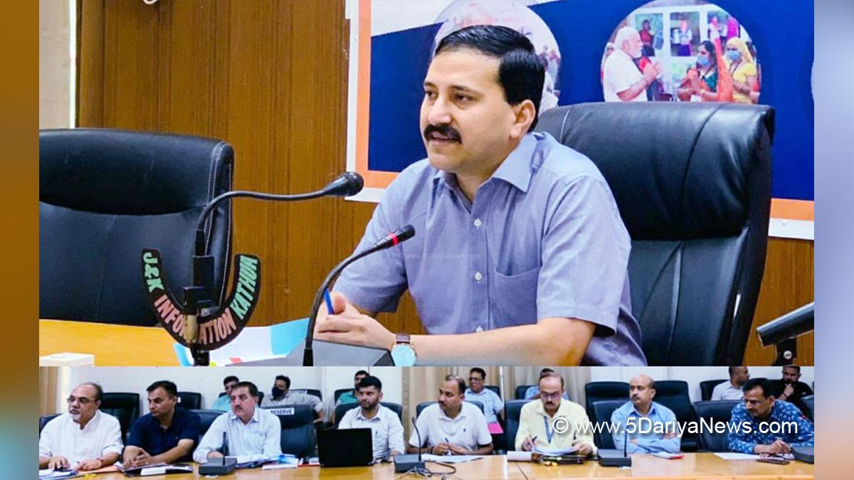 DDC Kathua, District Development Commissioner Kathua, Rahul Pandey, Kathua, Kashmir, Jammu And Kashmir, Jammu & Kashmir, Jal Shakti