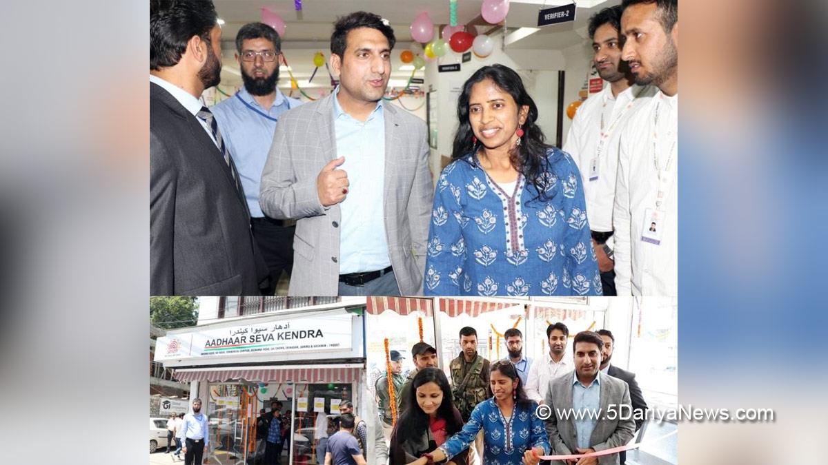 Deputy Commissioner Srinagar, Mohammad Aijaz Asad, Srinagar, Jammu, Kashmir, Jammu And Kashmir, Jammu & Kashmir, Unique Identification Authority of India, UIDAI, Aadhaar Seva Kendra