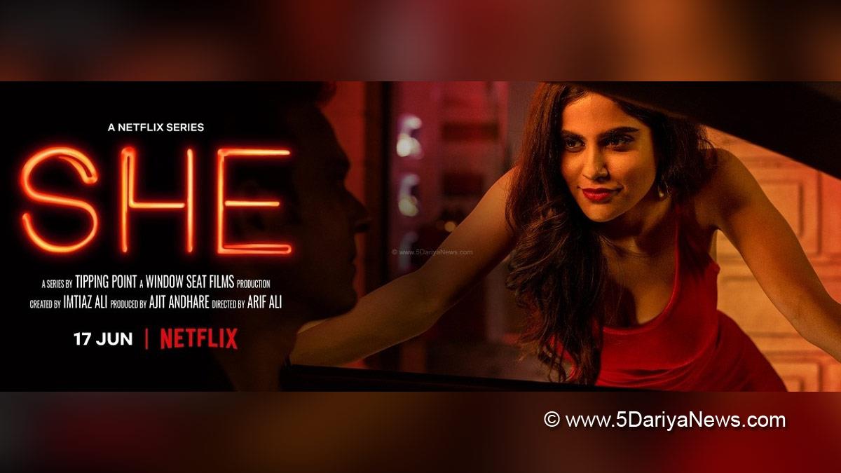Web Series, Entertainment, Mumbai, Actress, Actor, Mumbai News, She 2, Netflix