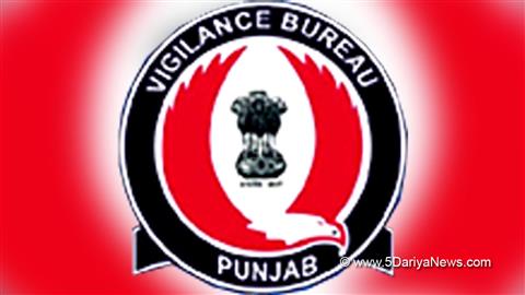 Vigilance Bureau, Crime News Punjab, Punjab Police, Police, Crime News, Vigilance Bureau Punjab