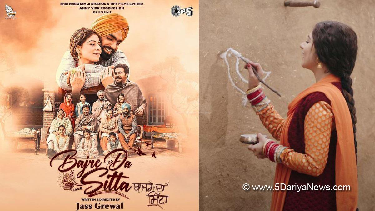 Bajre Da Sitta, Bajre Da Sitta Release Date, Bajre Da Sitta Cast, Bajre Da Sitta Movie, Bajre Da Sitta Songs, Bajre Da Sitta Movie Release DAte, Saari Raat, Saari Raat Song, Ammy Virk, Tania, Noor Chahal