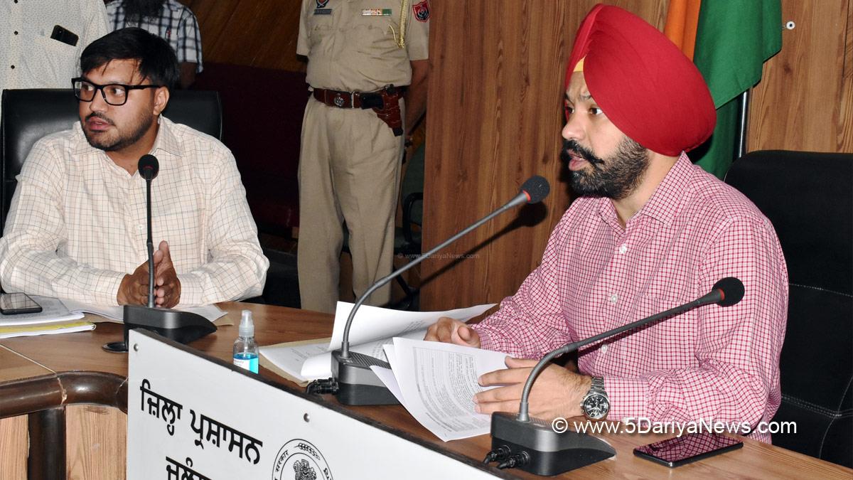 DC Jalandhar, Jaspreet Singh, Jalandhar, Deputy Commissioner Jalandhar