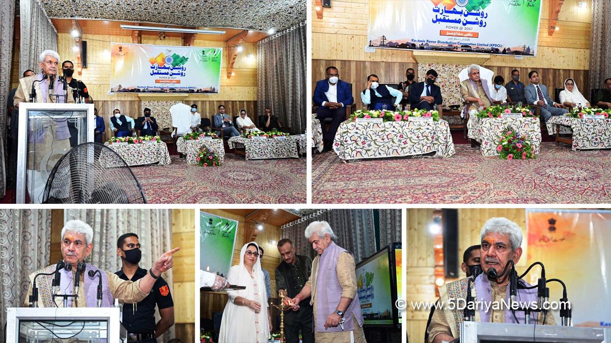 Manoj Sinha, Lieutenant Governor J&K, Raj Bhavan, Jammu, Srinagar, Kashmir, Jammu And Kashmir, Jammu & Kashmir, Ujjwal Bharat Ujjwal Bhavishya, Power @ 2047, Dr Darakhshan Andrabi