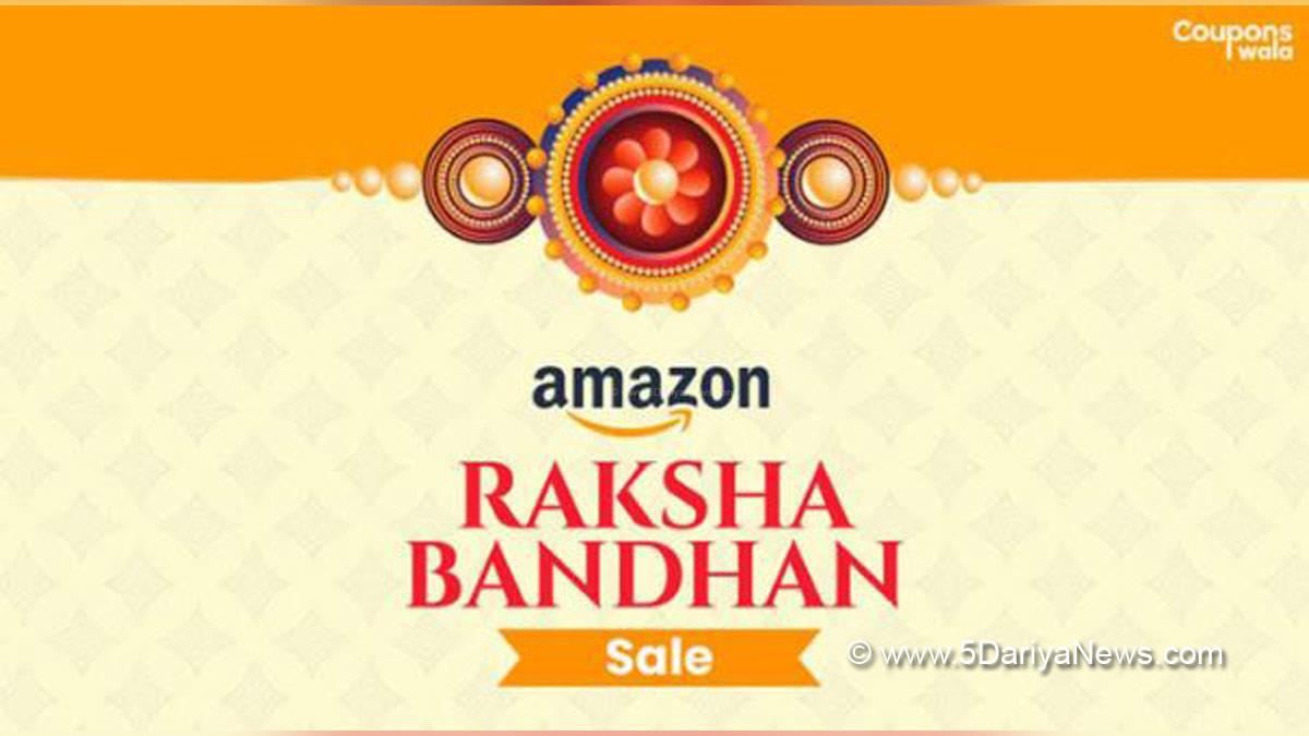 Amazon Rakhi Sale 2022 India, Amazon Rakhi Sale 2022, Amazon Rakhi Sale, Rakhi Sale 2022, Rakhi Gift Hampers For Brother Amazon, Amazon Deals and Offers, Raksha Bandhan Gifts