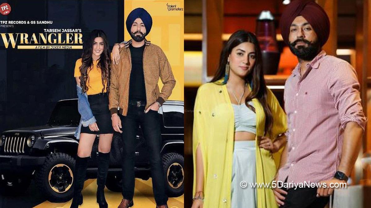 Tarsem Jassar,  Aditi Aarya, Aditi Aarya Songs, Tarsem Jassar New Song, Tarsem Jassar Wrangler, Tarsem Jassar Wrangler Song, Wrangler, Wrangler Song, Wrangler Punjabi Song, Wrangler Song Tarsem Jassar, Wrangler Tarsem Jassar, Punjabi New Song, New Punjabi Songs