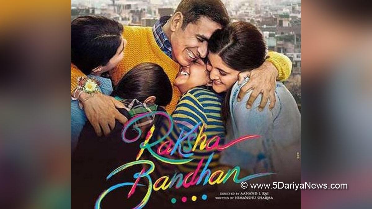 Bollywood, Review, Aanand L Rai, Akshay Kumar, Bhumi Pednekar, Seema Pahwa, Raksha Bandhan