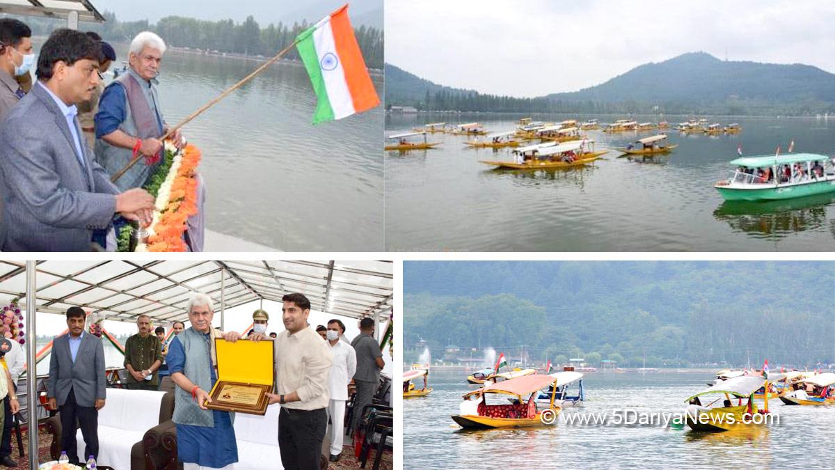 Manoj Sinha, Lieutenant Governor J&K, Raj Bhavan, Jammu, Srinagar, Kashmir, Jammu And Kashmir, Jammu & Kashmir, Har Ghar Tiranga, Dal Lake, Azadi Ka Amrit Mahotsav, 75th Anniversary of Indian Independence, 75th years of Independence, Kashmir, Jammu And Kashmir, Jammu & Kashmir, Kashmir Valley