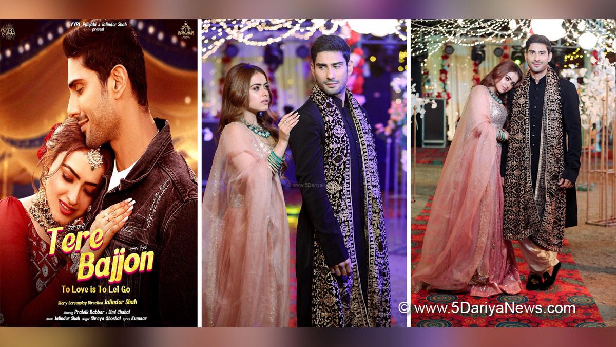 Pollywood, Entertainment, Actress, Cinema, Punjabi Films, Movie, Tere Bajjon, Shreya Ghoshal Sings Jatinder Shah, Prateik Babbar, Simi Chahal