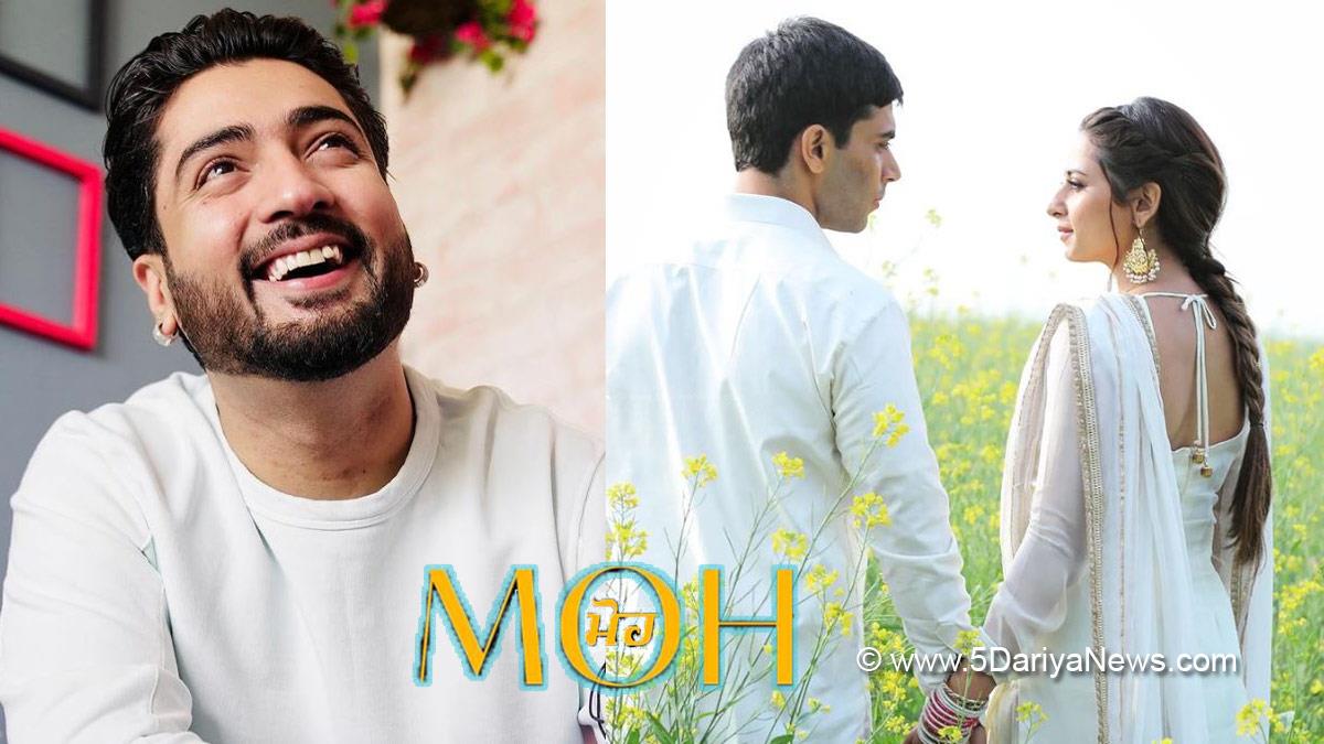 Pollywood, Music, Jagdeep Sidhu, Sargun Mehta, Gitaz Bindrakhia, Moh Punjabi Movie, Moh Punjabi Movie Cast, Moh Punjabi Movie Release Date, Sargun Mehta Moh, Sargun Mehta New Movie, Moh, Gitaz Bindrakhia Moh, Jaani, Jaani In Moh, Jaani New Movie, Jaani Upcoming Movies, Jaani Moh, Jaani Cameo In Moh, Moh Cast, Moh Movie Cast, Jaani Movie, Janni Movie Moh