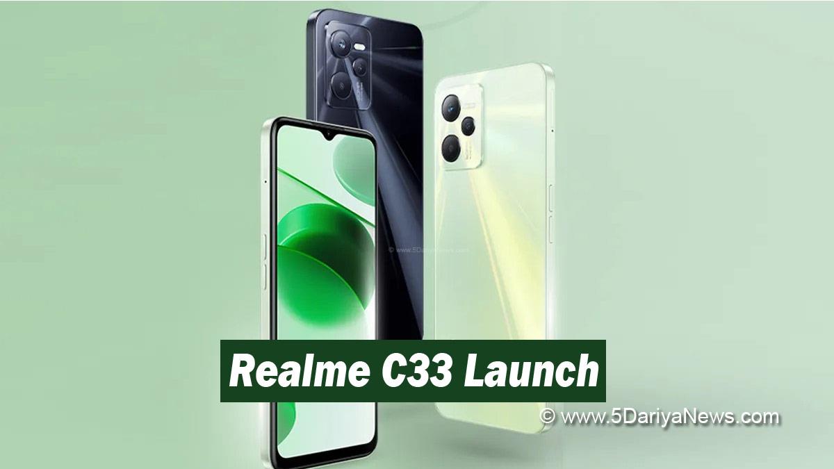 Technology, Realme C33, Realme C33 Price, Realme C33 Price In India, Realme C33 Launch, Realme C33 Launch Date, Realme C33 Launch In India, Realme C33 Review, Realme C33 Reviews, Realme C33 Features