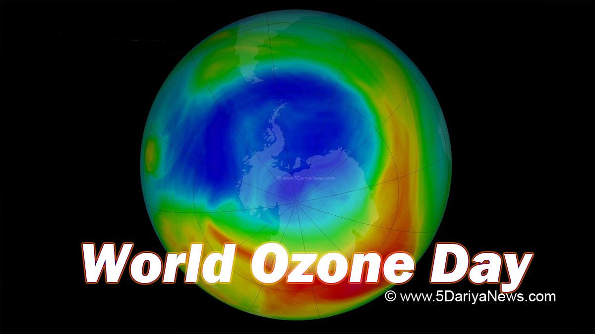 Special Day, World Ozone Day, World Ozone Day 2022, World Ozone Day Theme, World Ozone Day Theme 2022, How To Protect Ozone Layer, Consequences of Ozone Layer Depletion, Ozone Day 2022, Ozone Day, Ozone Layer, Ozone Layer Depletion